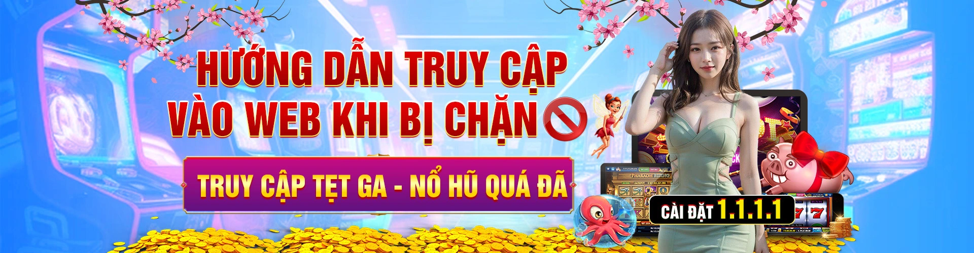 Banner Hướng dẫn truy cập khi bị chặn