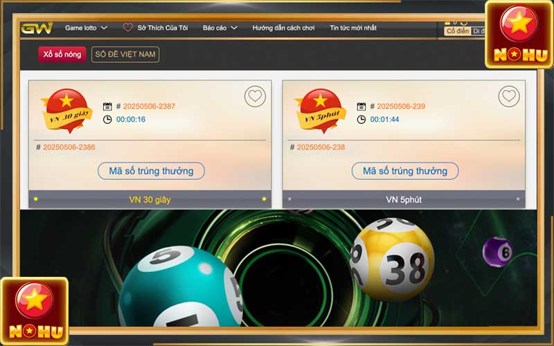 Xổ số Online - Chơi xổ số trực tuyến trả thưởng nhanh siêu tiện lợi 3 Nhà cung cấp lottery GW xổ số Nohu90 trực tuyến